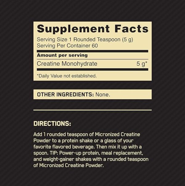 Optimum Nutrition Micronized Creatine Monohydrate Powder, Unflavored, Keto Friendly, 60 Servings (Packaging May Vary) - Image 6